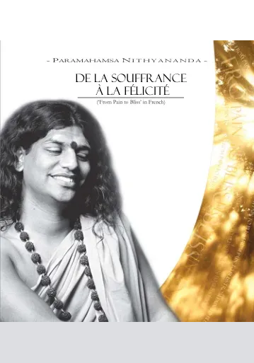De la Souffrance à la Félicité